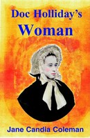 Doc Holliday's Woman 0446518255 Book Cover