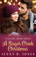 A Sugar Creek Christmas 0692353062 Book Cover