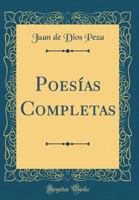 Poes�as Completas (Classic Reprint) 0666682925 Book Cover