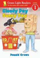 Cloudy Day Sunny Day (Green Light Readers. All Levels) 0152048502 Book Cover