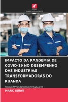 Impacto Da Pandemia de Covid-19 No Desempenho Das Indústrias Transformadoras Do Ruanda (Portuguese Edition) 6208908361 Book Cover