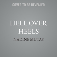 Hell Over Heels B0GS6V7NTJ Book Cover