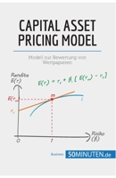 Capital Asset Pricing Model: Modell zur Bewertung von Wertpapieren (Management und Marketing) 2808011377 Book Cover