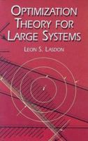 Optimization Theory for Large Systems 0486419991 Book Cover
