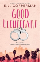 Good Lieutenant 144831206X Book Cover