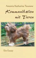 Kommunikation mit Tieren: Ein Essay 1540743152 Book Cover