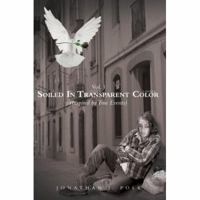 Soiled In Transparent Color: (Inspired by True Events) 0595437303 Book Cover