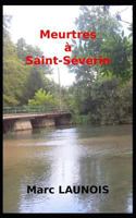 Meurtres à Saint-Séverin 1717820778 Book Cover