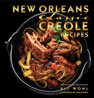 New Orleans Classic Creole Recipes 1455618799 Book Cover