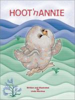 Hoot'n Annie 097231220X Book Cover