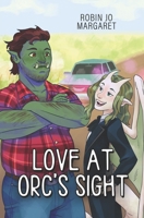 Love At Orc’s Sight (Monster Mixer) B0H2YSLZPF Book Cover