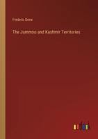 The Jummoo and Kashmir Territories 3385236584 Book Cover