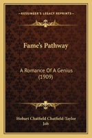 Fame's Pathway 0548455953 Book Cover