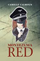 Montezuma Red 1532034946 Book Cover