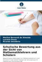 Schulische Bewertung aus der Sicht von Mathematiklehrern und Schülern (German Edition) 6207988043 Book Cover