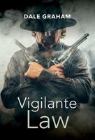 Vigilante Law 1444847147 Book Cover