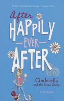 Cinderella and the Mean Queen (Happy Ever After) 143427960X Book Cover