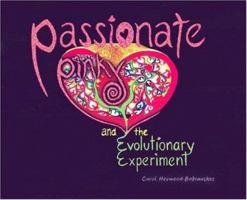 Passionate Pinky and the Evolutionary Experiment 0977396037 Book Cover