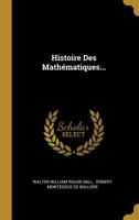 Histoire Des Mathématiques 1018426922 Book Cover