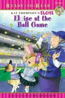Eloise at the Ball Game 1416958037 Book Cover