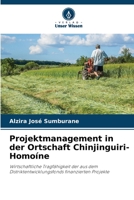 Projektmanagement in der Ortschaft Chinjinguiri-Homoíne 6206308243 Book Cover