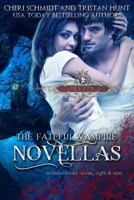 The Fateful Vampire Novellas: Includes Books 7, 8, & 9) 1731047797 Book Cover