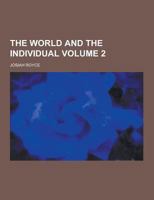 World and the Individual: Nature, Man, and the Moral Order 1230402713 Book Cover