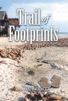 Trail of Footprints 1499022093 Book Cover