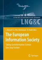 The European Information Society: Taking Geoinformation Science One Step Further (Lecture Notes in Geoinformation and Cartography) 3642097707 Book Cover