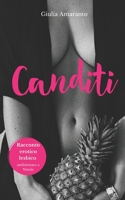 Canditi: Un racconto erotico lesbico ambientato a Natale B0BP2QMXXD Book Cover