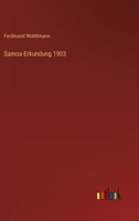 Samoa-Erkundung 1903 3846083933 Book Cover