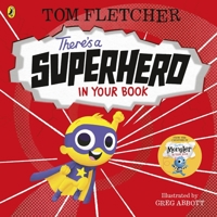 There's a Superhero in Your Book 1338812769 Book Cover