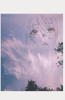 Little Dark One B094SXTC9T Book Cover