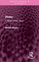 Pinter: A study of his plays (Modern theatre profiles) 0393008193 Book Cover