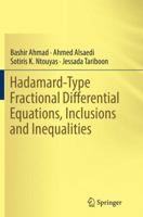 Hadamard-Type Fractional Differential Equations, Inclusions and Inequalities 3319521403 Book Cover