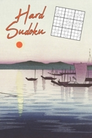 Hard Sudoku: Japanese Boats Painting Cover 240 Hard Sudoku Puzzles 1658282760 Book Cover