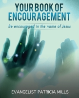 Your Book of Encouragement 1545622949 Book Cover