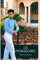 Os Moradores (Portuguese Edition) 6500412249 Book Cover
