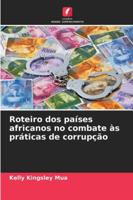 Roteiro dos países africanos no combate às práticas de corrupção 6209266002 Book Cover