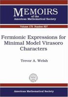 Fermionic Expressions for Minimal Model Virasoro Characters (Memoirs of the American Mathematical Society) 0821836560 Book Cover