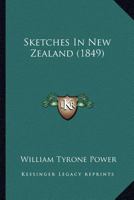 Sketches In New Zealand 1167011074 Book Cover