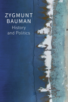History and Politics: Selected Writings, Volume 2 1509550755 Book Cover