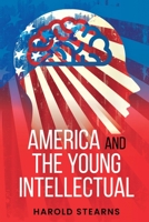 America and the Young Intellectual 1396322469 Book Cover
