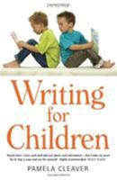 Writing for Children 1845283309 Book Cover