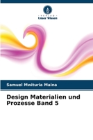 Design Materialien und Prozesse Band 5 6205330334 Book Cover