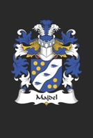 Majdel: Majdel Coat of Arms and Family Crest Notebook Journal (6 x 9 - 100 pages) 1691030031 Book Cover