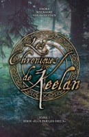 Les Chroniques de Keelan (Élus Par Les Dieux) B093RS7G3P Book Cover
