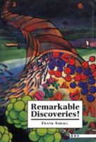 Remarkable Discoveries! 0521589533 Book Cover
