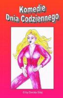 Komedie Dnia Codziennego 0977322084 Book Cover