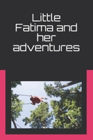 Little Fatima and her adventures B0F8QBXK4F Book Cover